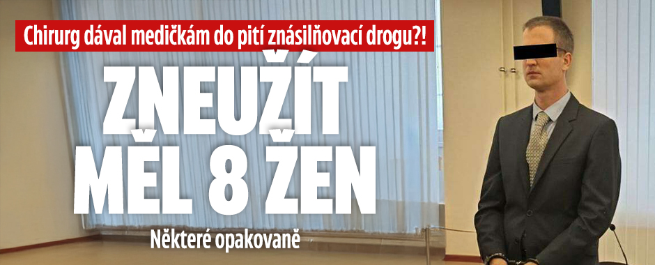 Banner ke žhavému tématu: Chirurg dával medičkám znásilňovací ...
