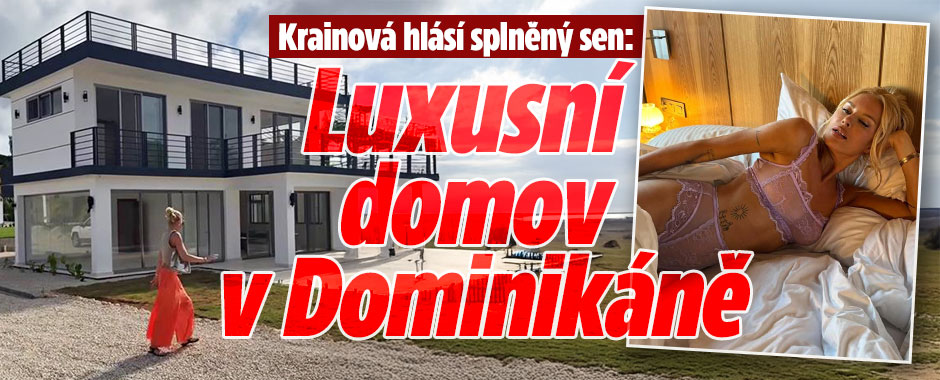 Banner ke žhavému tématu: Krainová hlásí splněný sen: Luxusní ...