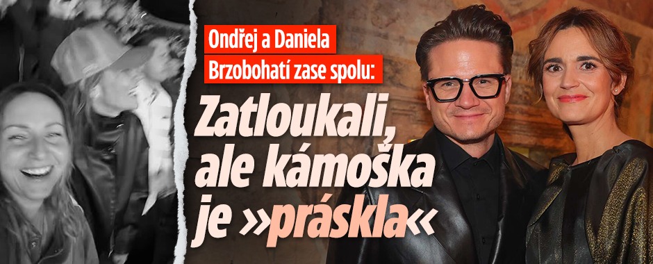 Banner ke žhavému tématu: Ondřej a Daniela Brzobohatí zase spolu: ...