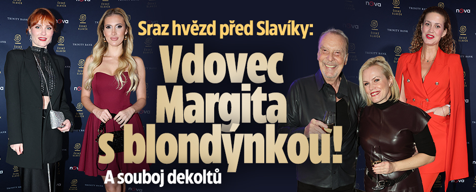 Banner ke žhavému tématu: Sraz hvězd před Slavíky: Vdovec Margita ...
