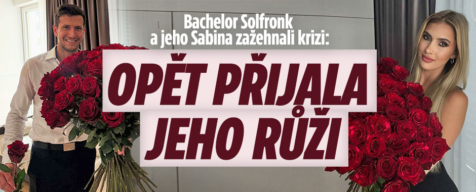 Bachelor Solfronk a jeho Sabina zažehnali krizi: Opět přijala jeho růži