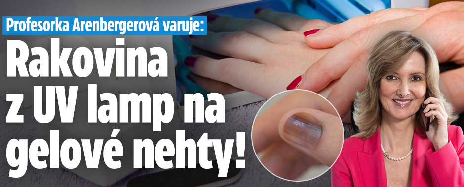Monika Arenbergerová varuje: Rakovina z lamp na gelové nehty