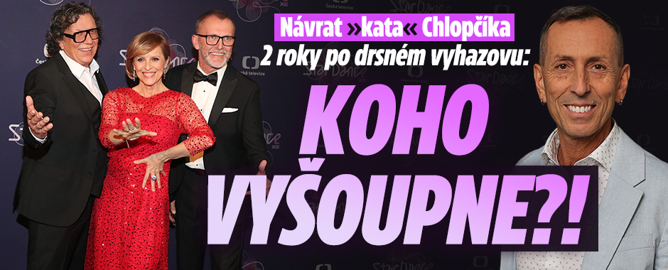 Banner ke žhavému tématu: Návrat »kata« Chlopčíka: Koho vyšoupne?