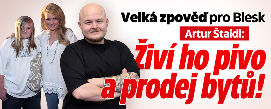 Banner ke žhavému tématu: Artur Štaidl exkluzivně v Blesku: Živím ...