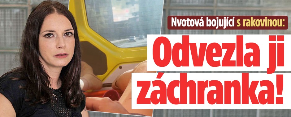 Banner ke žhavému tématu: Dorota Nvotová bojující s rakovinou: ...