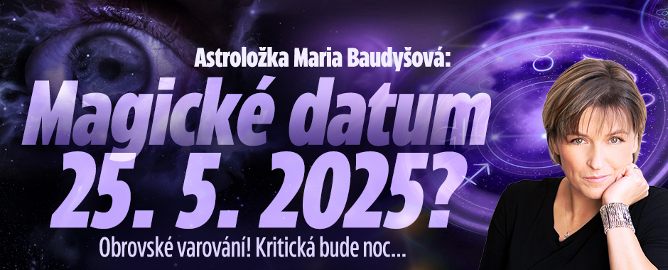 Astroložka Maria Baudyšová o magickém datu 25. 5. 2025