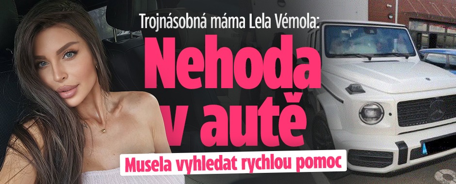 Banner ke žhavému tématu: Trojnásobná máma Lela Vémola: Nehoda v ...