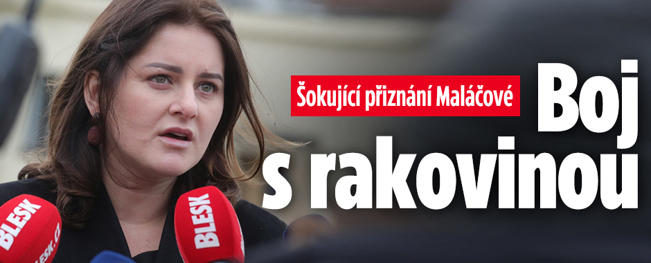 „Čelím onkologickému onemocnění.“ Jana Maláčová šokovala