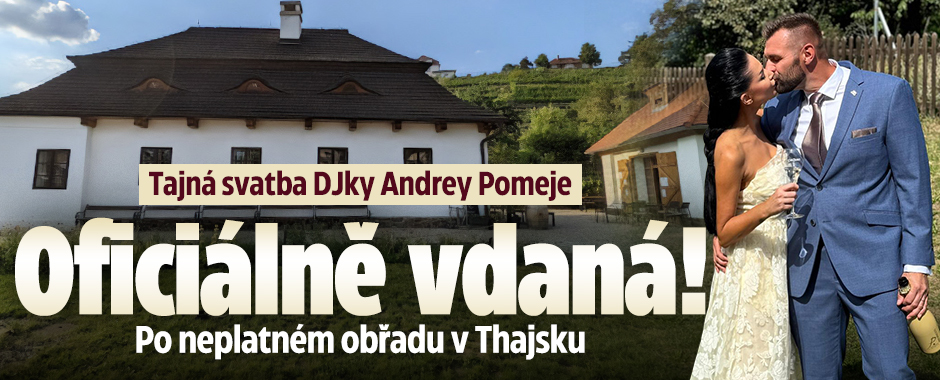 Banner ke žhavému tématu: Tajná svatba DJky Andrey Pomeje: ...