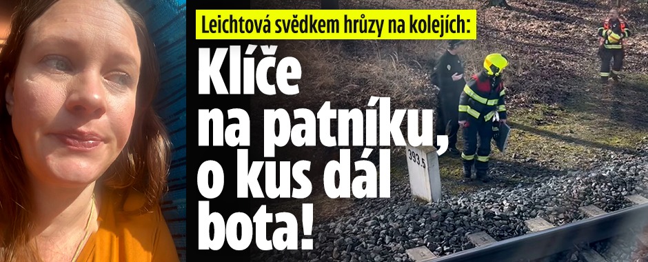 Banner ke žhavému tématu: Leichtová svědkem hrůzy na kolejích: ...