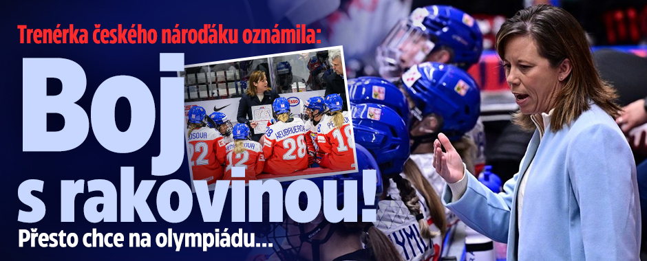 Banner ke žhavému tématu: Trenérka českého nároďáku oznámila: Boj ...