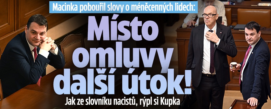 Banner ke žhavému tématu: Macinka pobouřil slovy o méněcenných: ...
