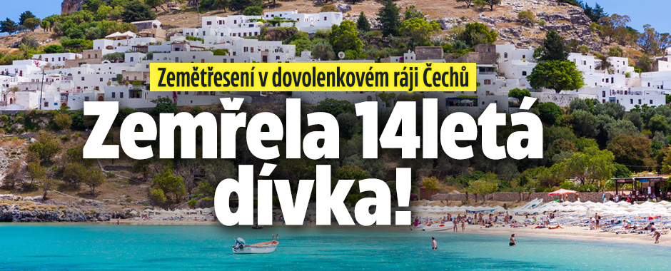 Zemětřesní v dovolenkovém ráji Čechů: Zemřela 14letá dívka!