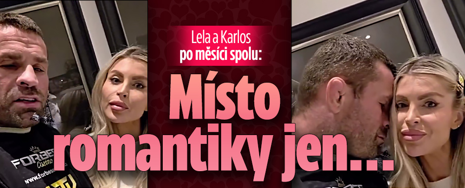 Banner ke žhavému tématu: Lela a Karlos po měsíci spolu: Místo ...
