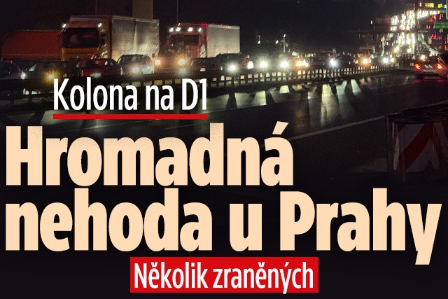 Banner ke žhavému tématu: Hromadná nehoda zastavila provoz na D1: ...
