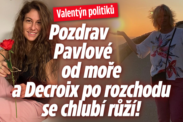 Banner ke žhavému tématu: Valentýn politiků: Decroix po rozchodu ...
