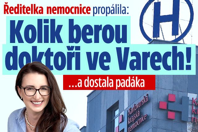 Ředitelka propálila a letěla: Kolik berou doktoři ve Varech?