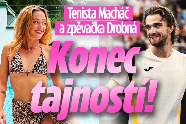 Banner ke žhavému tématu: Tenista Macháč a zpěvačka Drobná: Konec ...