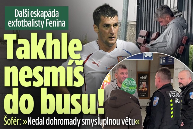 Banner ke žhavému tématu: Další eskapáda exfotbalisty Fenina: ...