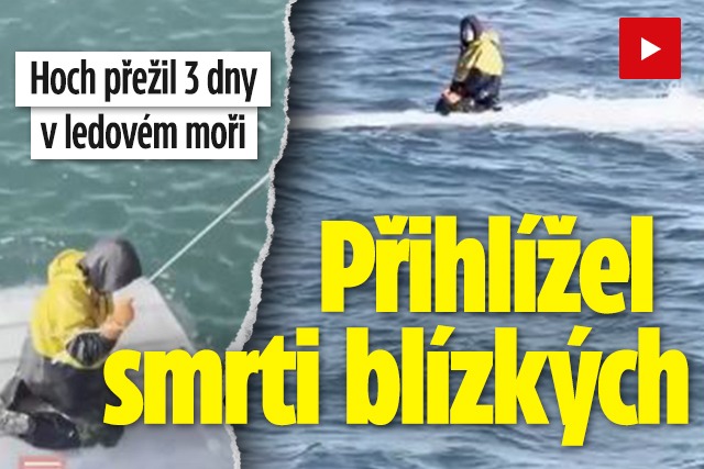 Banner ke žhavému tématu: Hoch přežil 3 dny v ledovém moři: ...