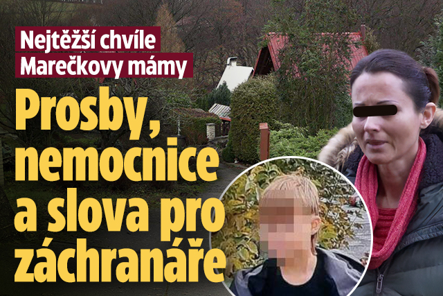 Banner ke žhavému tématu: Nejtěžší chvíle Marečkovy mámy: Prosby ...
