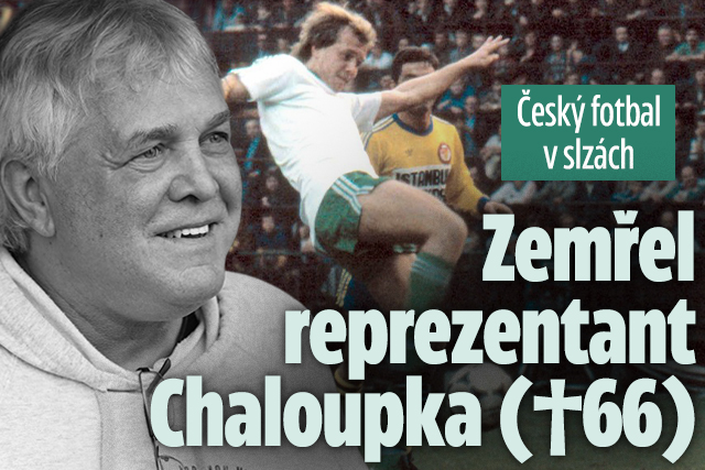 Český fotbal v slzách: Zemřel reprezentant Chaloupka (†66)