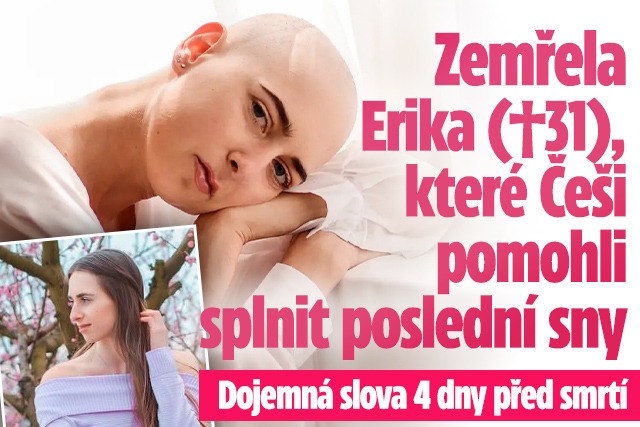 Banner ke žhavému tématu: Zemřela Erika (†31), které Češi pomohli ...