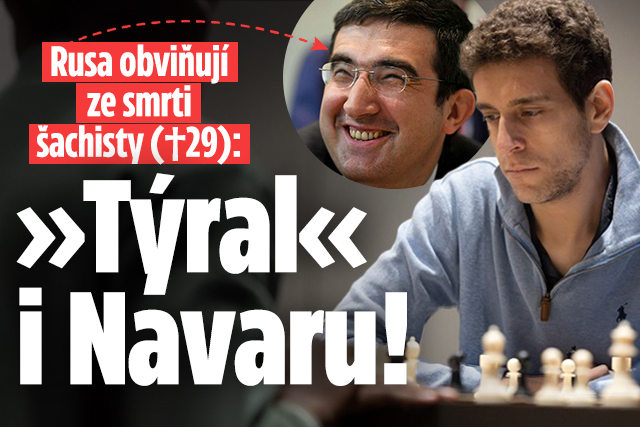 Banner ke žhavému tématu: Rusa obviňují ze smrti šachisty (†29): ...