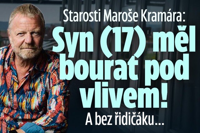 Banner ke žhavému tématu: Syn (17) Maroše Kramára má potíže. Měl ...