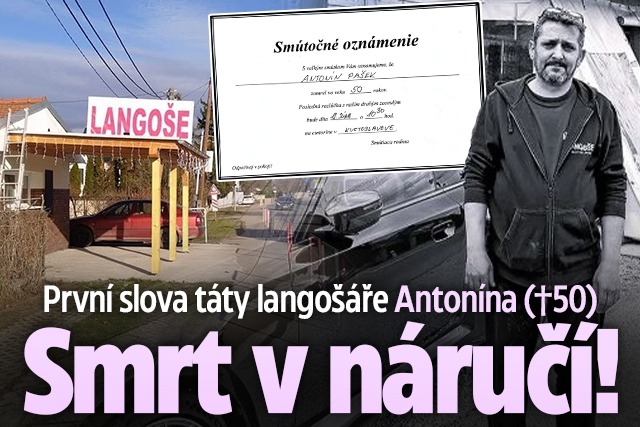 Banner ke žhavému tématu: První slova táty langošáře Antonína ...