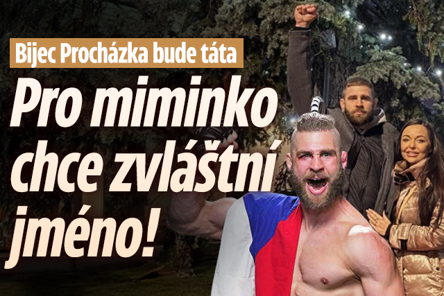 Banner ke žhavému tématu: Bijec Procházka bude táta: Pro miminko ...