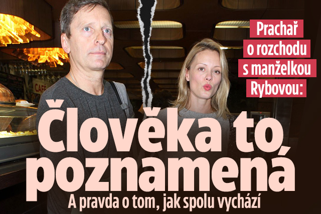 Banner ke žhavému tématu: Prachař o rozchodu s manželkou Rybovou: ...