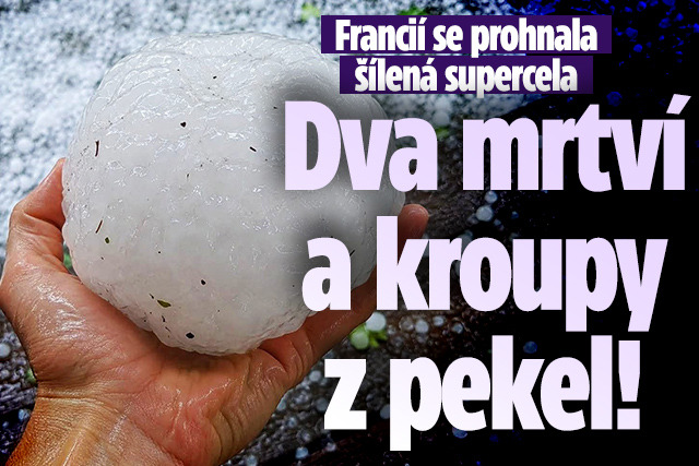 Banner ke žhavému tématu: Francií se prohnala šílená supercela: ...
