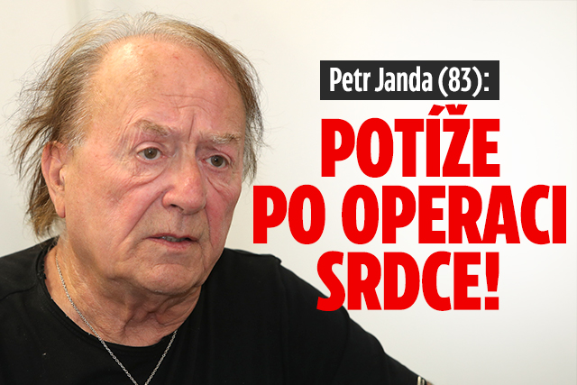 Banner ke žhavému tématu: Petr Janda (83): Potíže po operaci ...