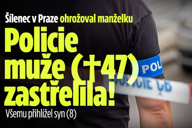 Banner ke žhavému tématu: Policie v Praze zastřelila muže! ...