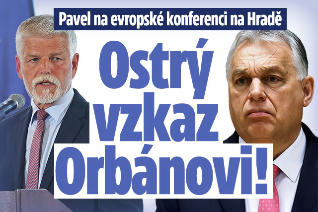 Pavel na evropské konferenci na Hradě: Ostrý vzkaz Orbánovi!