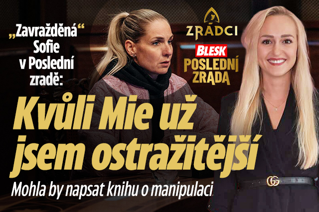 Banner ke žhavému tématu: Sofie v Poslední zradě: Mia může napsat ...