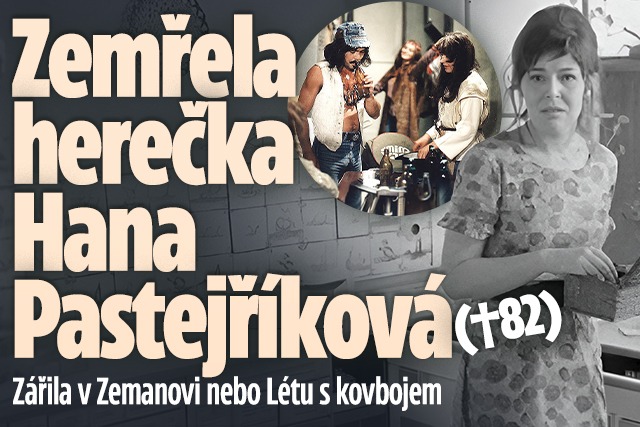 Banner ke žhavému tématu: Zemřela herečka Hana Pastejříková ...
