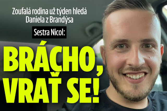 Banner ke žhavému tématu: Zoufalá rodina už týden hledá Daniela: ...