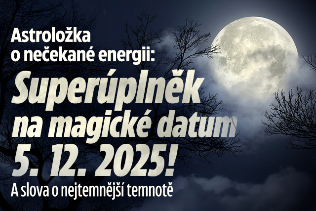 Banner ke žhavému tématu: Astroložka o nečekané energii: ...