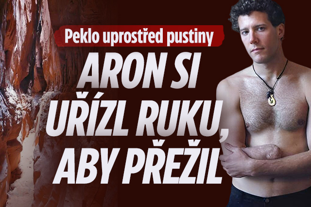 Banner ke žhavému tématu: Peklo uprostřed pustiny: Aron si uřízl ...