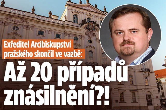 Banner ke žhavému tématu: Exředitel arcibiskupství ve vazbě: Až ...