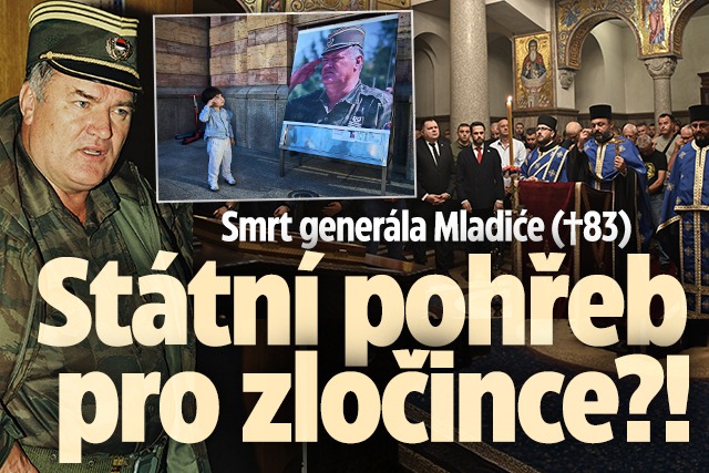 Banner ke žhavému tématu: Smrt generála Mladiće (†83): Státní ...