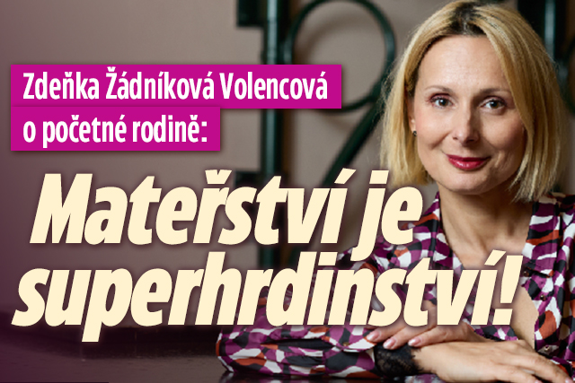 Banner ke žhavému tématu: Zdeňka Žádníková Volencová o životě se ...