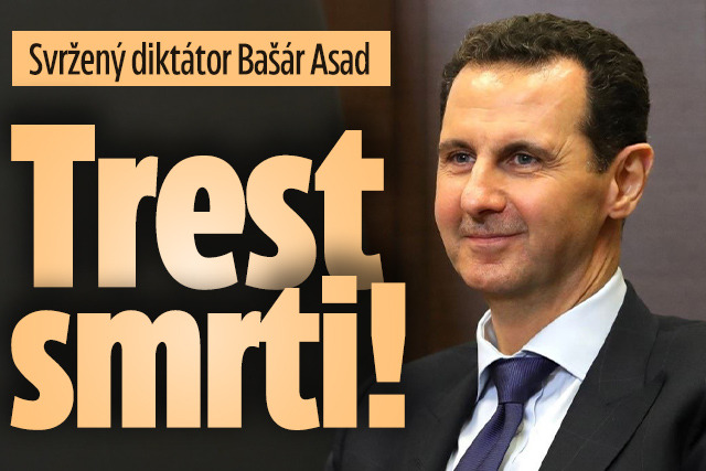 Banner ke žhavému tématu: Svržený diktátor Bašár Asad:Trest ...