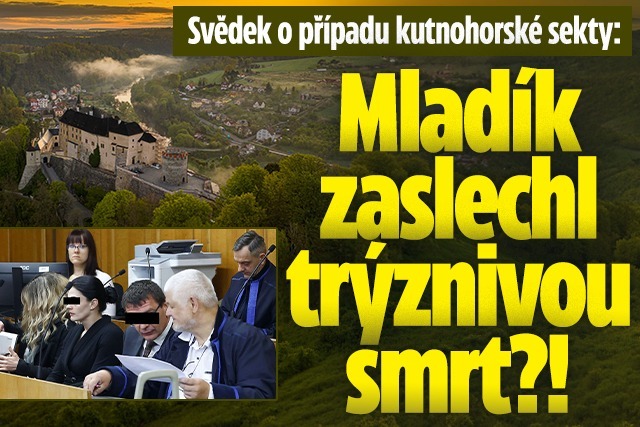 Banner ke žhavému tématu: Kutnohorská sekta u soudu: Sténání ...