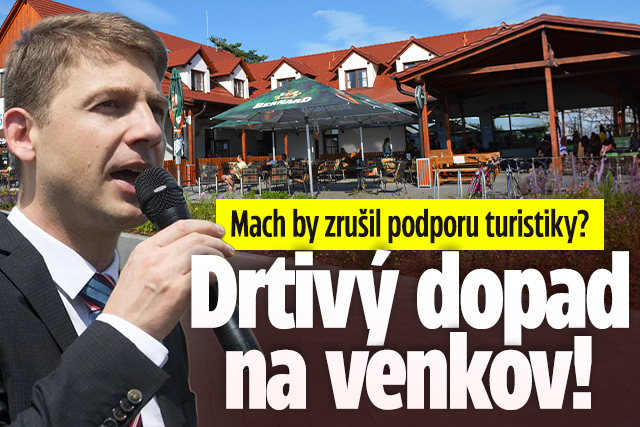 Banner ke žhavému tématu: Mach by zrušil podporu turistiky? ...