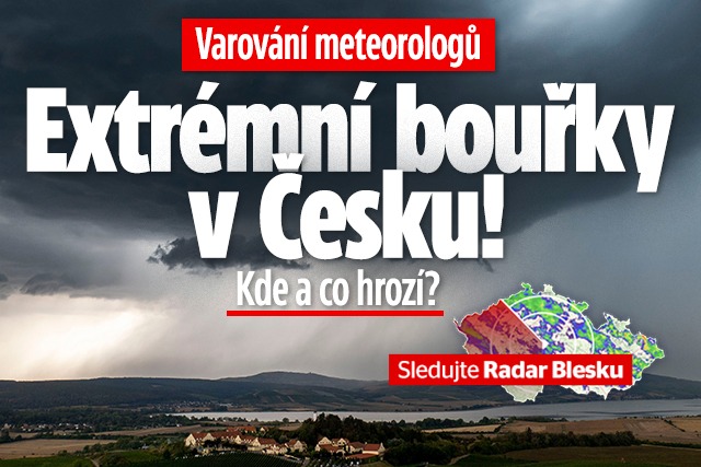 Banner ke žhavému tématu: Varování meteorologů: Extrémní bouřky v ...