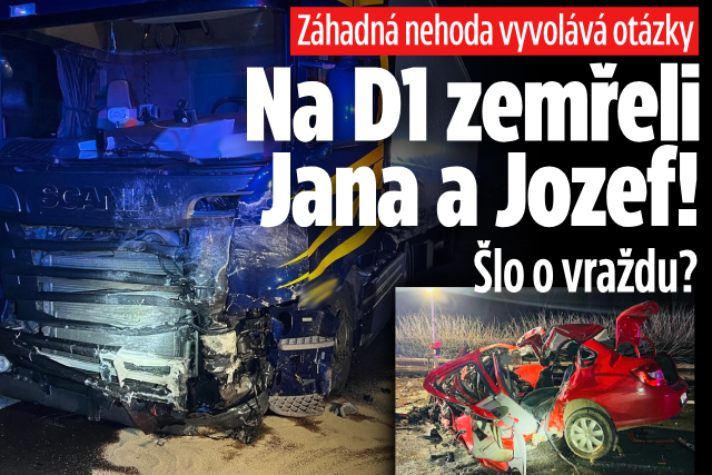 Banner ke žhavému tématu: Po nehodě na D1 zemřeli manželé Jana a ...