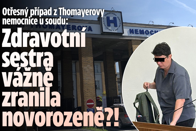 Případ z Thomayerky u soudu: Sestra vážně zranila miminko?!